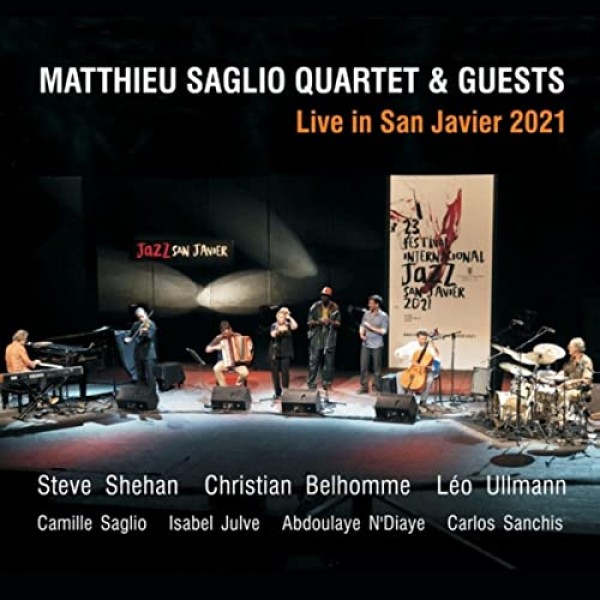   Un bello concierto de Matthieu Saglio Quartet en el Festival Jazz San Javier, ahora en disco 