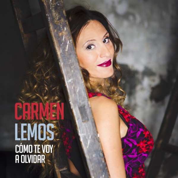 Carmen Lemos lanza el single 'Cómo te voy a olvidar'