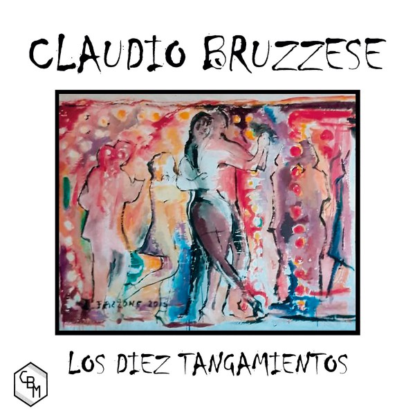 Claudio Bruzzese publica 'Los diez tangamientos' y se postula a los Premios Gardel