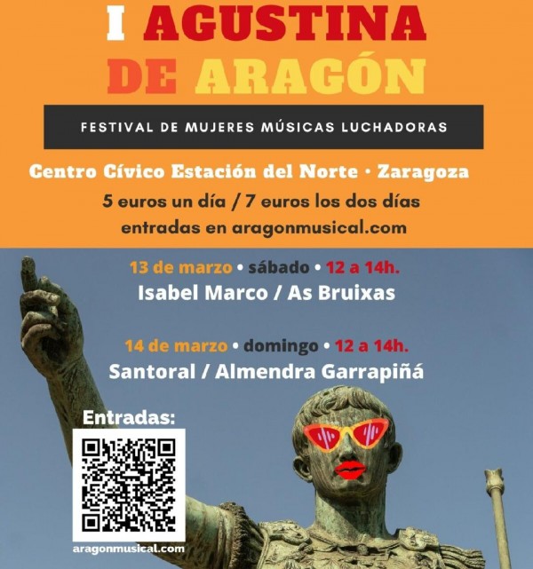 El 1er. Festival de Mujeres Agustina de Aragón se celebrará en Zaragoza los días 13 y 14 de marzo