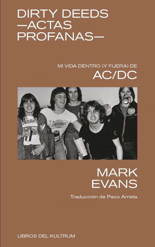 El bajista Mark Evans cuenta su vida dentro y fuera de AC/DC en el libro 'Dirty deeds'