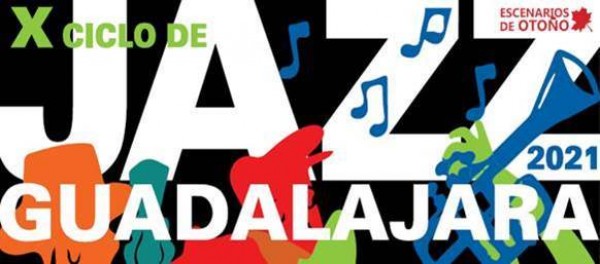 Empieza X Ciclo de Jazz Guadalajara, en el Teatro Buero Vallejo