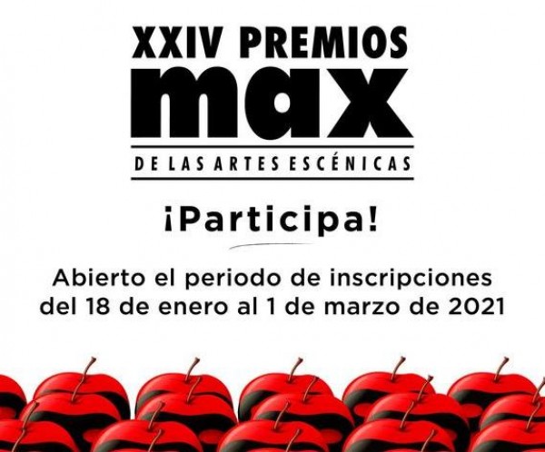 Los XXIV Premios Max de las Artes Escénicas abren su período de inscripción