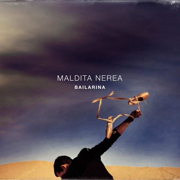 Maldita Nerea inicia la preventa del álbum 'Bailarina', con la canción oficial de La Vuelta