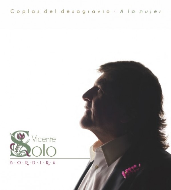 Vicente Soto 'Sordera' publica 'Coplas del desagravio', un álbum dedicado a la mujer