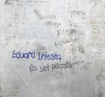 Eduard Iniesta: \'Set pecats\'