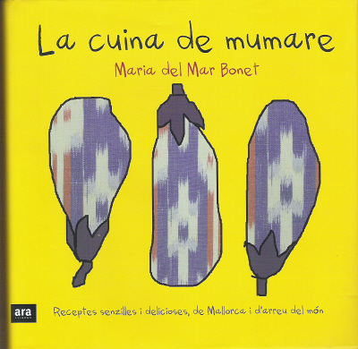 Maria del Mar Bonet publica el libro \'La cuina de mumare\'