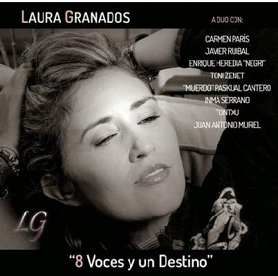 Laura Granados: \'8 voces y un destino\'