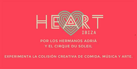 Los hermanos Adrià y el  Cirque du Soleil crean Heart en Ibiza